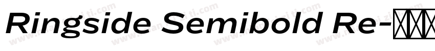 Ringside Semibold Re字体转换
